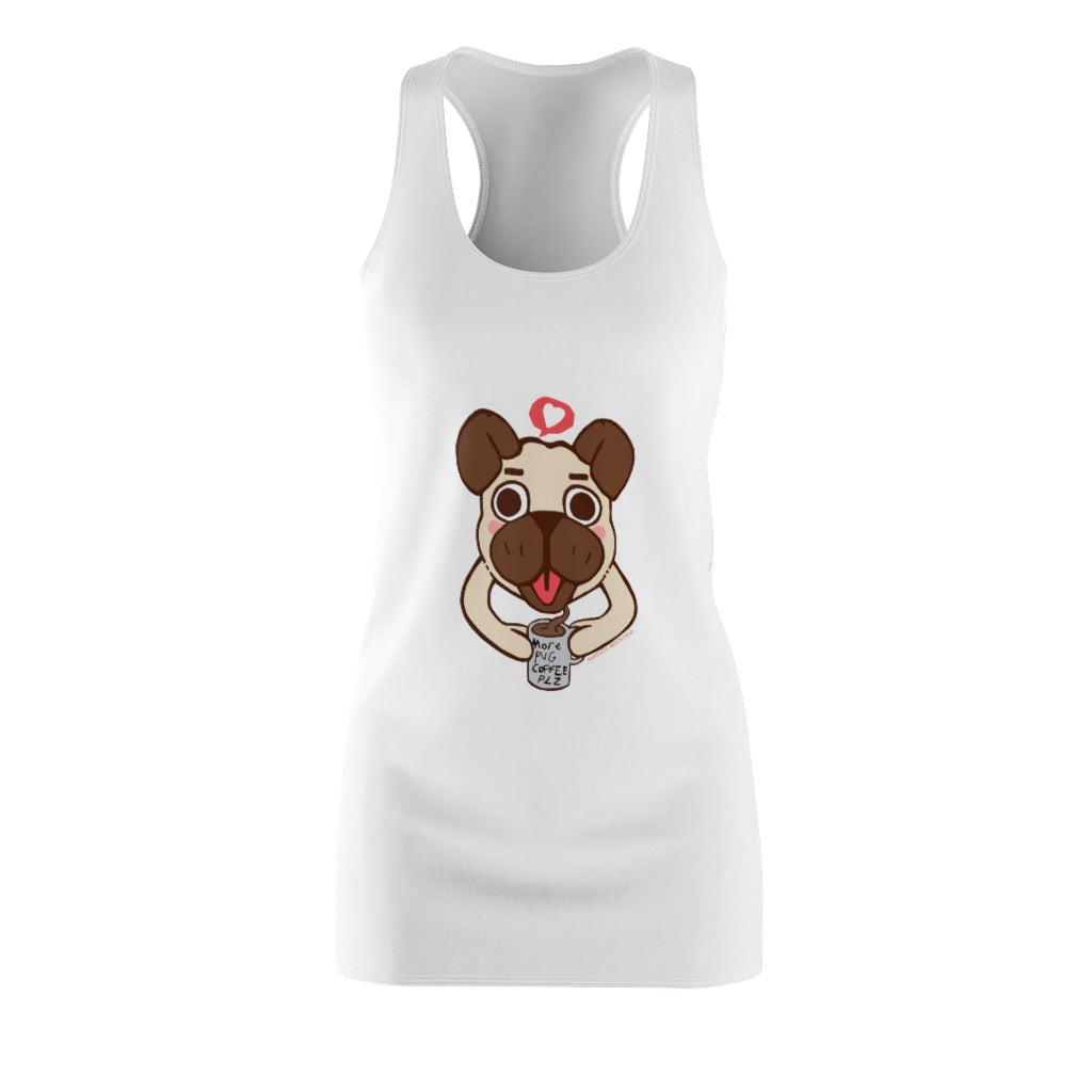 More Pug Coffee Please Women's Cut & Sew Racerback Dress